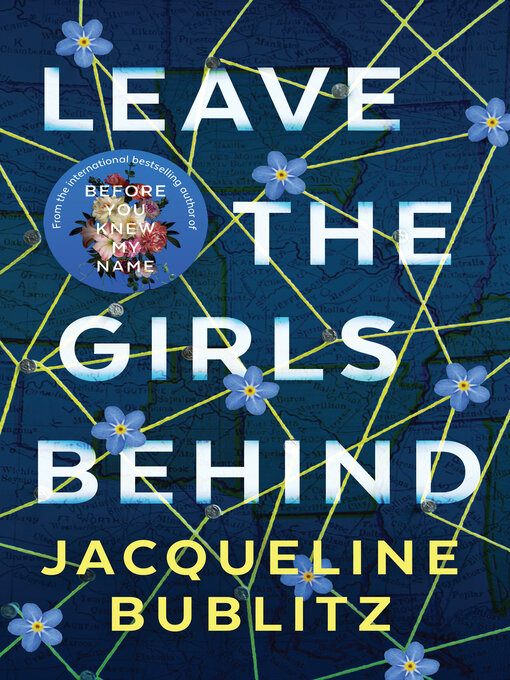 Title details for Leave the Girls Behind by Jacqueline Bublitz - Wait list